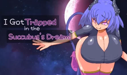 I Got Trapped in the Succubus’s Dream! 1.3 Game Walkthrough Download for PC & Android